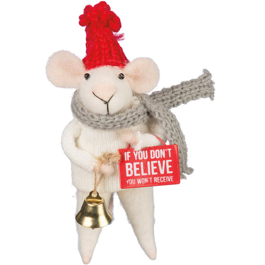 Don't Believe Mouse Critter Christmas Tree Ornament