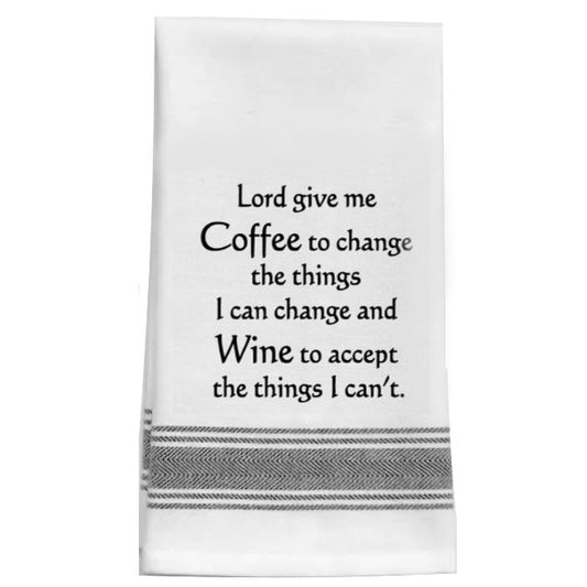 "Lord Give Me a Coffee and Wine -  Kitchen Tea Bar Towel