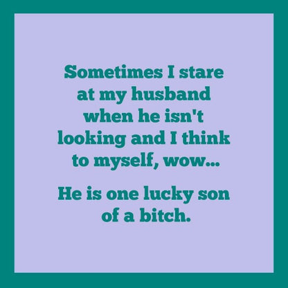 Humorous Double Sided Cocktail Napkins (Please Leave | Lucky Husband)