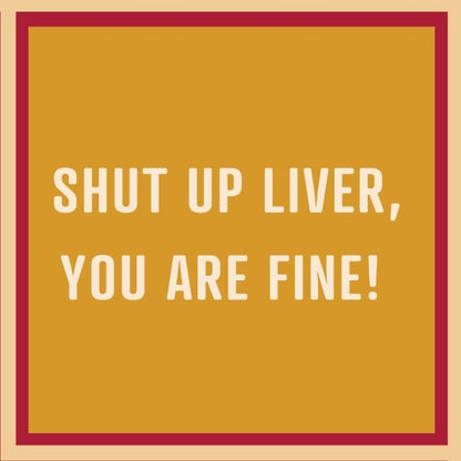 Humorous Double Sided Cocktail Napkins (Shut Up Liver | Cop, Drunk)