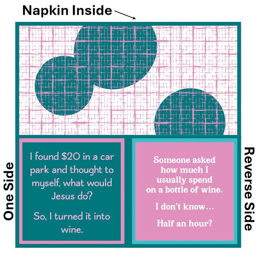 Humorous Double Sided Cocktail Napkins (Half Hour Wine | Jesus Do?)