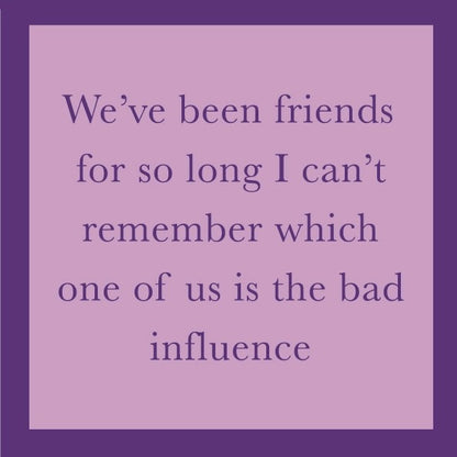 Humorous Double Sided Cocktail Napkins (Young Fun | Bad Influence)